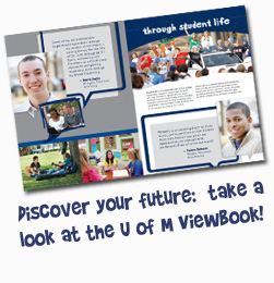 Discover your future: take a look at the U of M Viewbook!