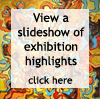 View a slideshow of exhibition highlights.