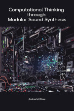 Computational Thinking through Modular Sound Synthesis