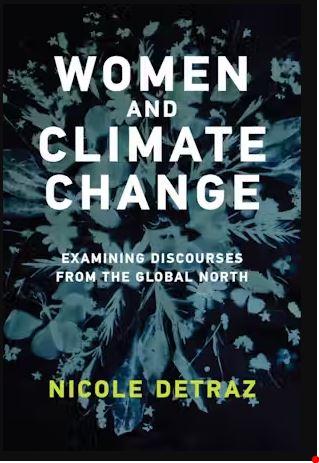 Women and Climate Change: Examining Discourses from the Global North