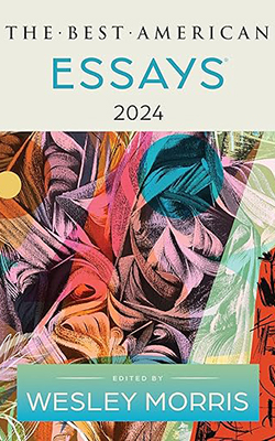 Best American Essays 2024 Anthology (Available October 2024)