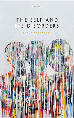 The Self and Its Disorders