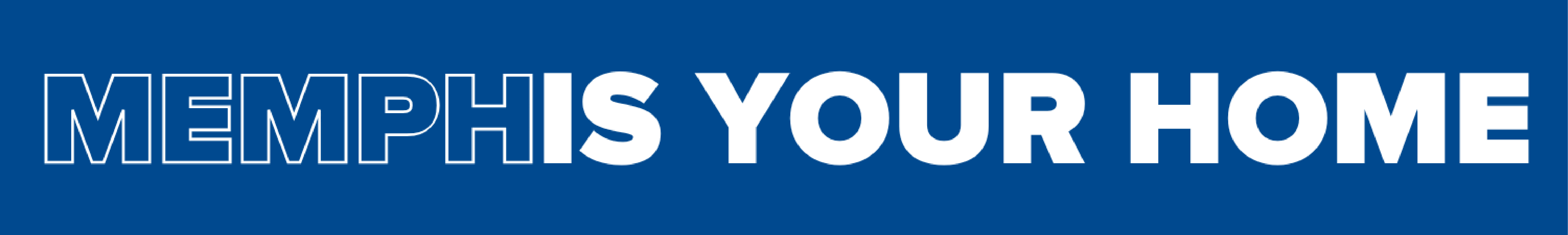 Memphis is your home