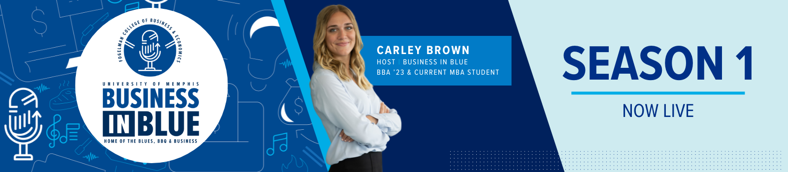 Carley Brown hosts FCBE's official podcast, Business in Blue. 