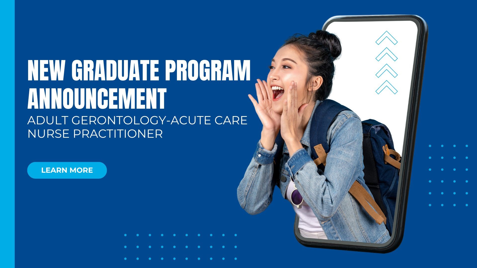 New Graduate Program Announcement: Adult Gerontology-Acute Care Nurse Practitioner Program/Certificate