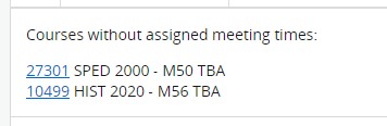 courses without assigned meeting times are listed