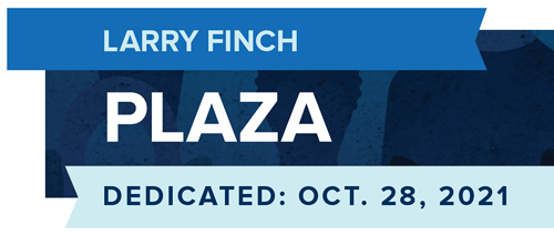 Larry Finch Plaza, dedicated Oct. 28, 2021