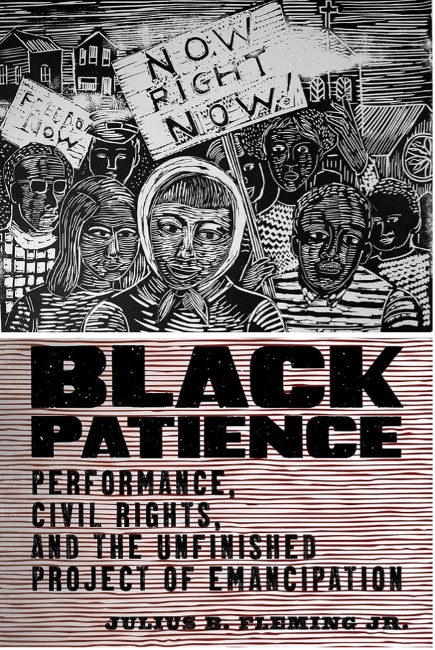 Black Patience Cover The cover art for "Black Patience" features a crowd of African Americans carrying signs which read "Freedom Now" and "Now Right Now!"